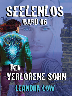 cover image of Seelenlos Band 06